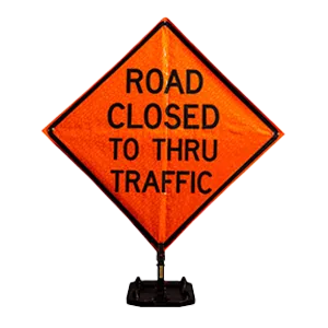 An orange diamond-shaped sign with black text that reads ROAD CLOSED TO THRU TRAFFIC, indicating that drivers cannot pass through.