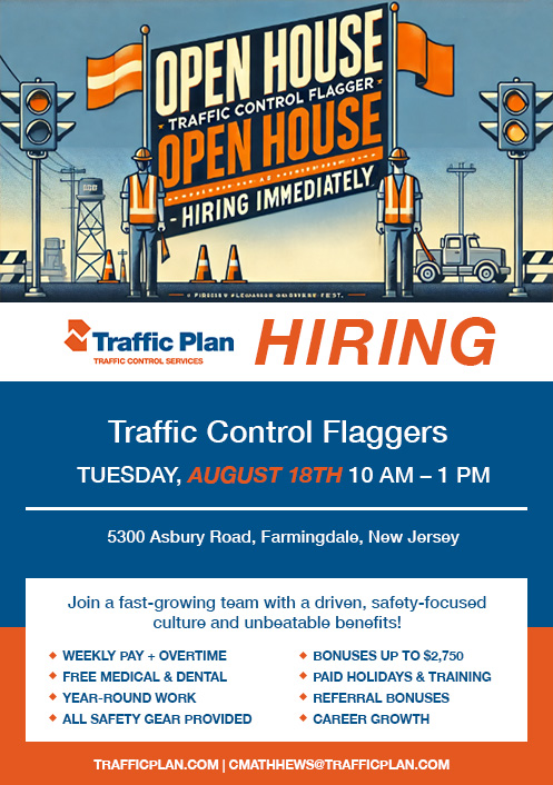 Flyer for Traffic Plans open house event hiring traffic control flaggers, held Tuesday, August 18th, 10 AM–1 PM in Farmingdale, NJ; details on benefits and contact info included; orange and blue color scheme.